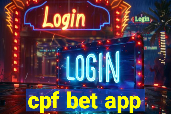 cpf bet app